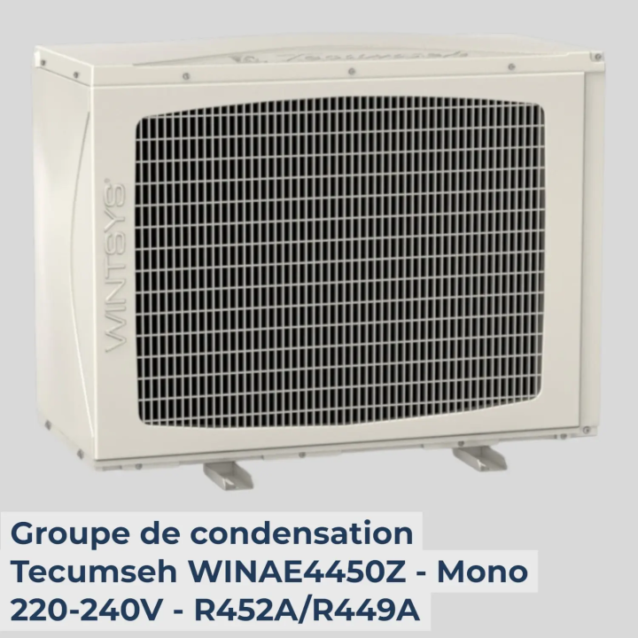 Groupe de condensation Tecumseh WINAE4450Z - Mono 220-240V - R452A/R449A